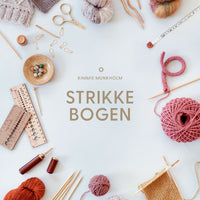 STRIKKEBOGEN | Kimmie Munkholm